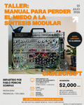 Taller: Manual para perder el miedo a la síntesis modular